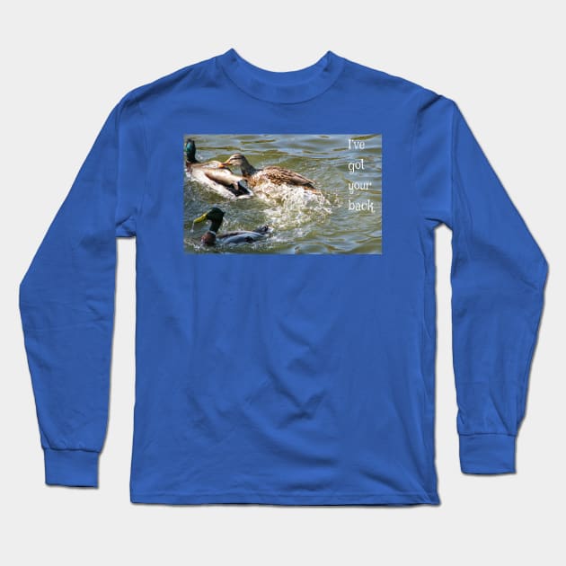 I've got your back Long Sleeve T-Shirt by FriendlyComputerHelp